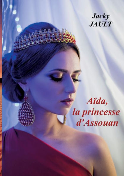 Aida, la princesse d'assouan