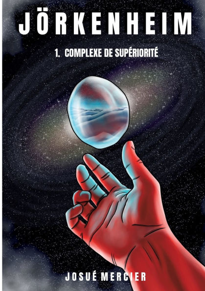 Jï¿½rkenheim: 1. Complexe De Supï¿½rioritï¿½