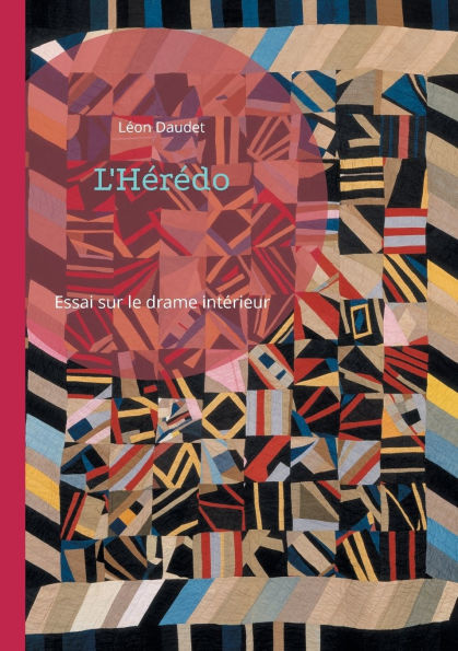 L'Hï¿½rï¿½do: Essai sur le drame intï¿½rieur