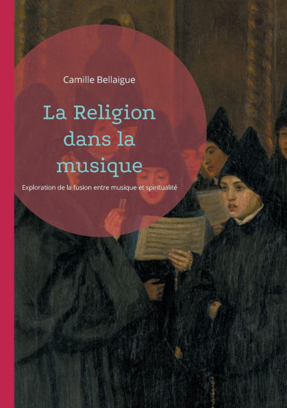 La Religion dans la musique: Exploration de la fusion entre musique et spiritualitï¿½ ï¿½ travers les ï¿½ges