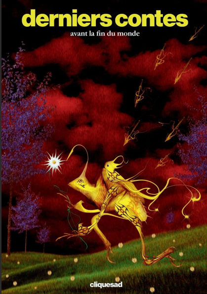 Derniers contes: (avant la fin du monde)