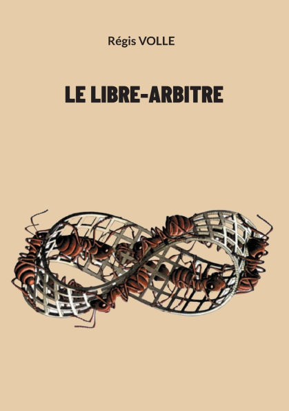 Le libre-arbitre