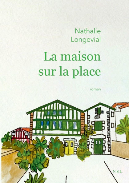La maison sur la place