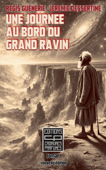 Une journï¿½e au bord du grand ravin