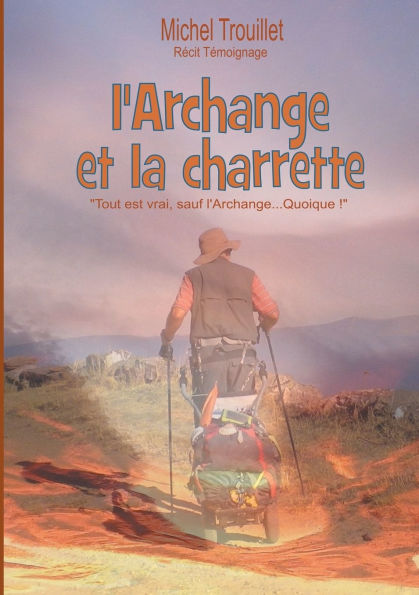 L'Archange et la charrette