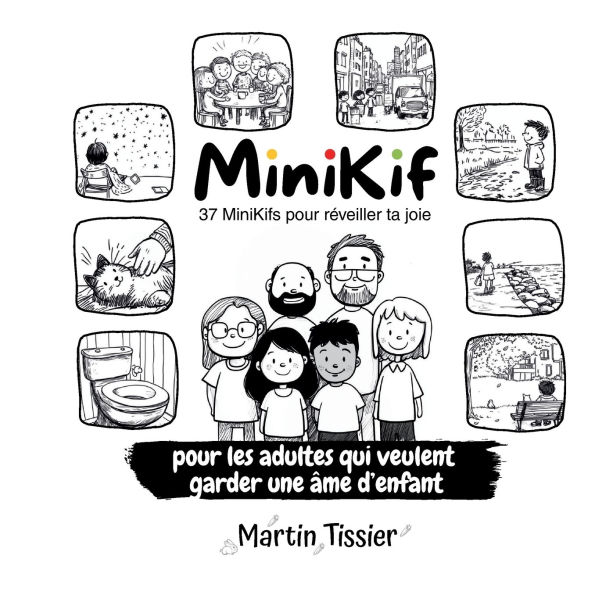 Minikif: 37 minikifs pour rï¿½ceiller ta joie