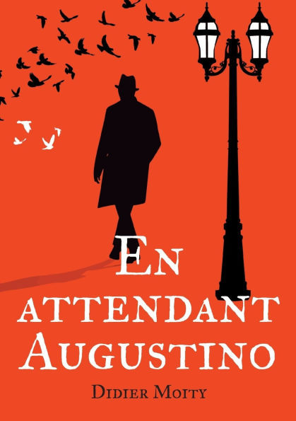 En attendant Augustino: Une piecette en six saynÃ¯Â¿Â½tes