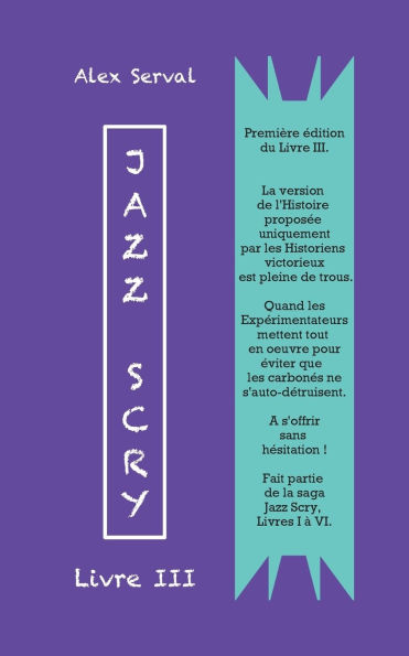 Jazz Scry: Livre III