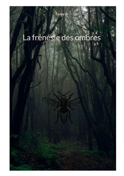 La frï¿½nï¿½sie des ombres