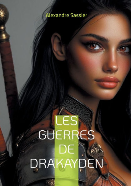 Les Guerres de Drakayden: Ehanced Edition