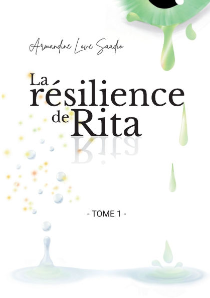 La rï¿½silience de Rita