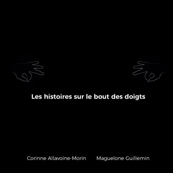 Les histoires sur le bout des doigts