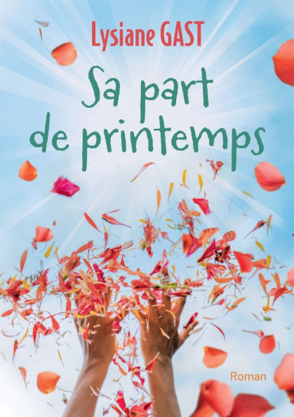 Sa part de printemps