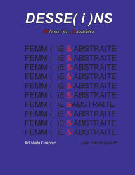 Title: DESSE( i )NS: 88 femm( )es ...& abstraites, Author: Jean Claude Byandb
