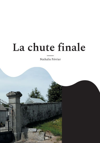 La chute finale: 25 juillet 1924