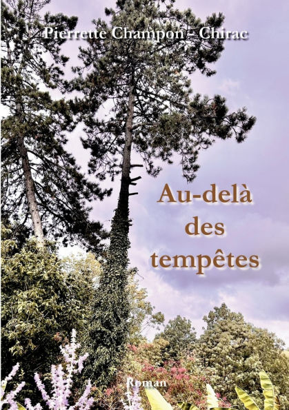 Au-delï¿½ des tempï¿½tes
