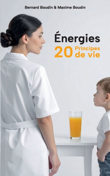 ï¿½nergies 20 Principes de vie