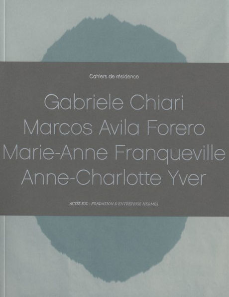Cahiers de Résidence 2013