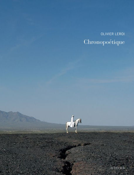 Olivier Leroi: Chronopoétique