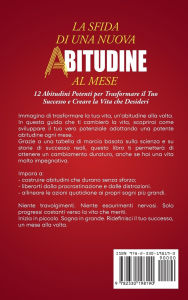 Title: La Sfida di una Nuova Abitudine al Mese: 12 Abitudini Potenti per Trasformare il Tuo Successo e Creare la Vita che Desideri, Author: William Hawthorne