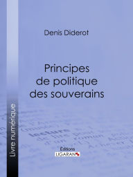 Title: Principes de politique des souverains, Author: Denis Diderot