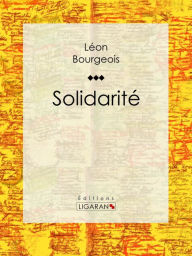 Title: Solidarité, Author: Léon Bourgeois