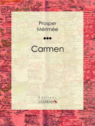 Title: Carmen, Author: Prosper Mérimée