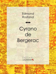 Title: Cyrano de Bergerac, Author: Edmond Rostand