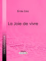 La Joie de vivre