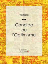 Title: Candide: ou L'Optimisme, Author: Voltaire