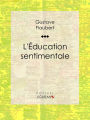 L'Education sentimentale