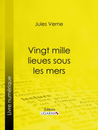 Title: Vingt mille lieues sous les mers, Author: Jules Verne