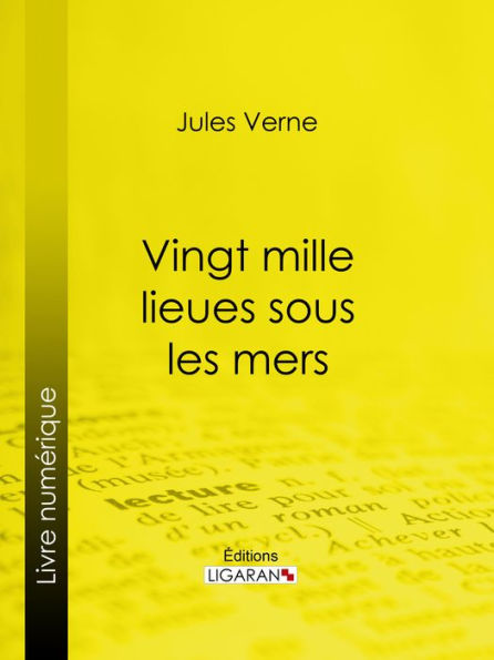 Vingt mille lieues sous les mers