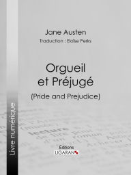 Title: Orgueil et Préjugé, Author: Jane Austen