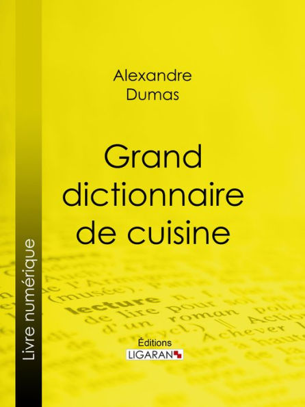 Grand dictionnaire de cuisine