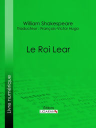 Title: Le Roi Lear, Author: William Shakespeare