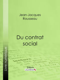 Title: Du contrat social, Author: Jean-Jacques Rousseau