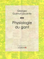 Physiologie du gant