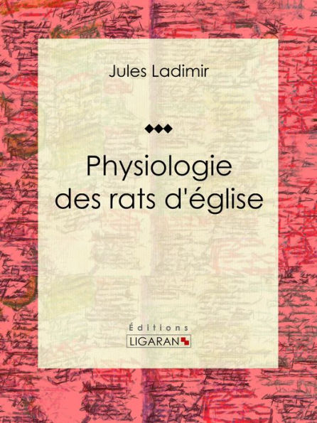 Physiologie des rats d'église