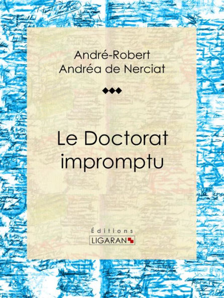 Le Doctorat impromptu: Roman érotique