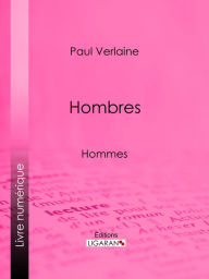 Title: Hombres: Hommes, Author: Paul Verlaine