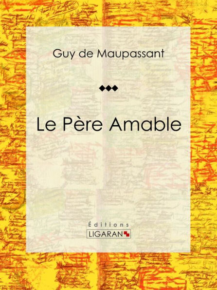 Le Père Amable: Nouvelle