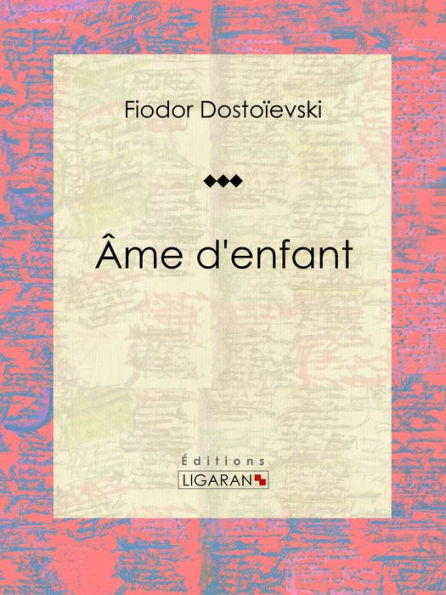 Âme d'enfant: Roman classique