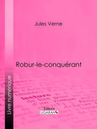 Title: Robur-le-conquérant, Author: Jules Verne