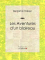 Les Aventures d'un blaireau