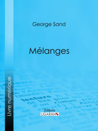 Title: Mélanges, Author: George Sand