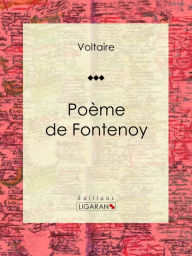 Title: Poème de Fontenoy: Poésie, Author: Voltaire