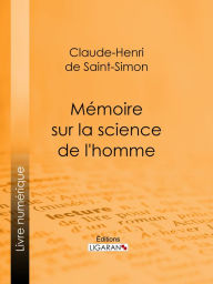 Title: Mémoire sur la science de l'homme, Author: Claude-Henri de Rouvroy