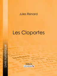 Title: Les Cloportes, Author: Jules Renard