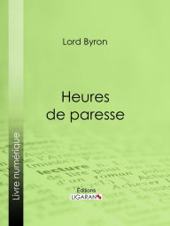 Title: Heures de paresse, Author: Lord Byron